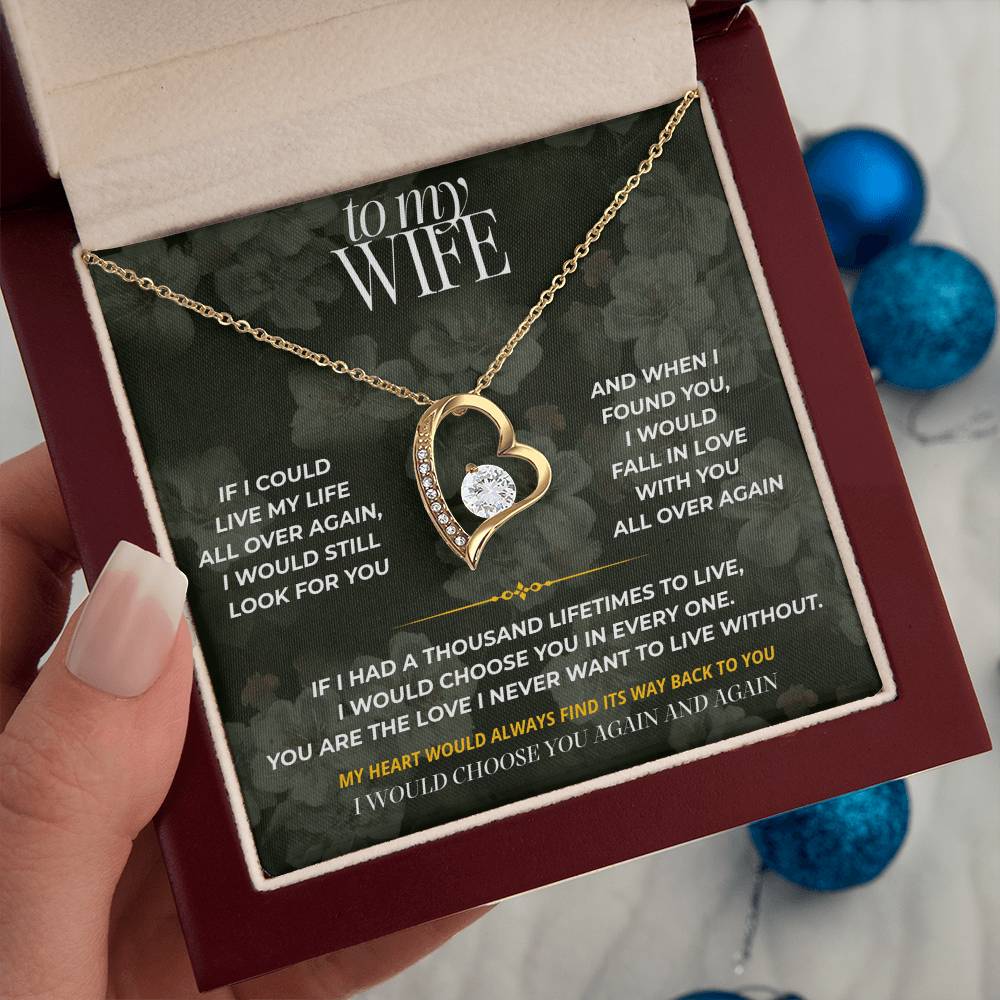 S77 - I’d Choose You In Every Lifetime – Forever Love Necklace From Husband