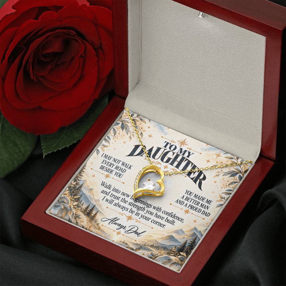 C474 - I May Not Walk Every Road Beside You But My Love Will Travel Every Mile With You - Forever Love Necklace