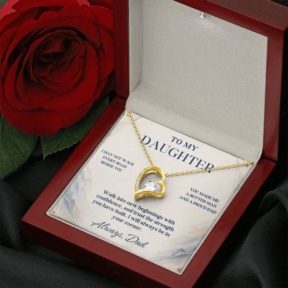 C74 - I May Not Walk Every Road Beside You But My Love Will Travel Every Mile With You - Forever Love Necklace