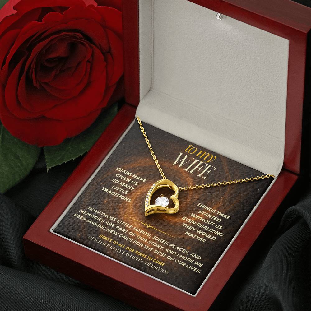 S143 - Our Love Is My Favorite Tradition – Forever Love Necklace From Husband