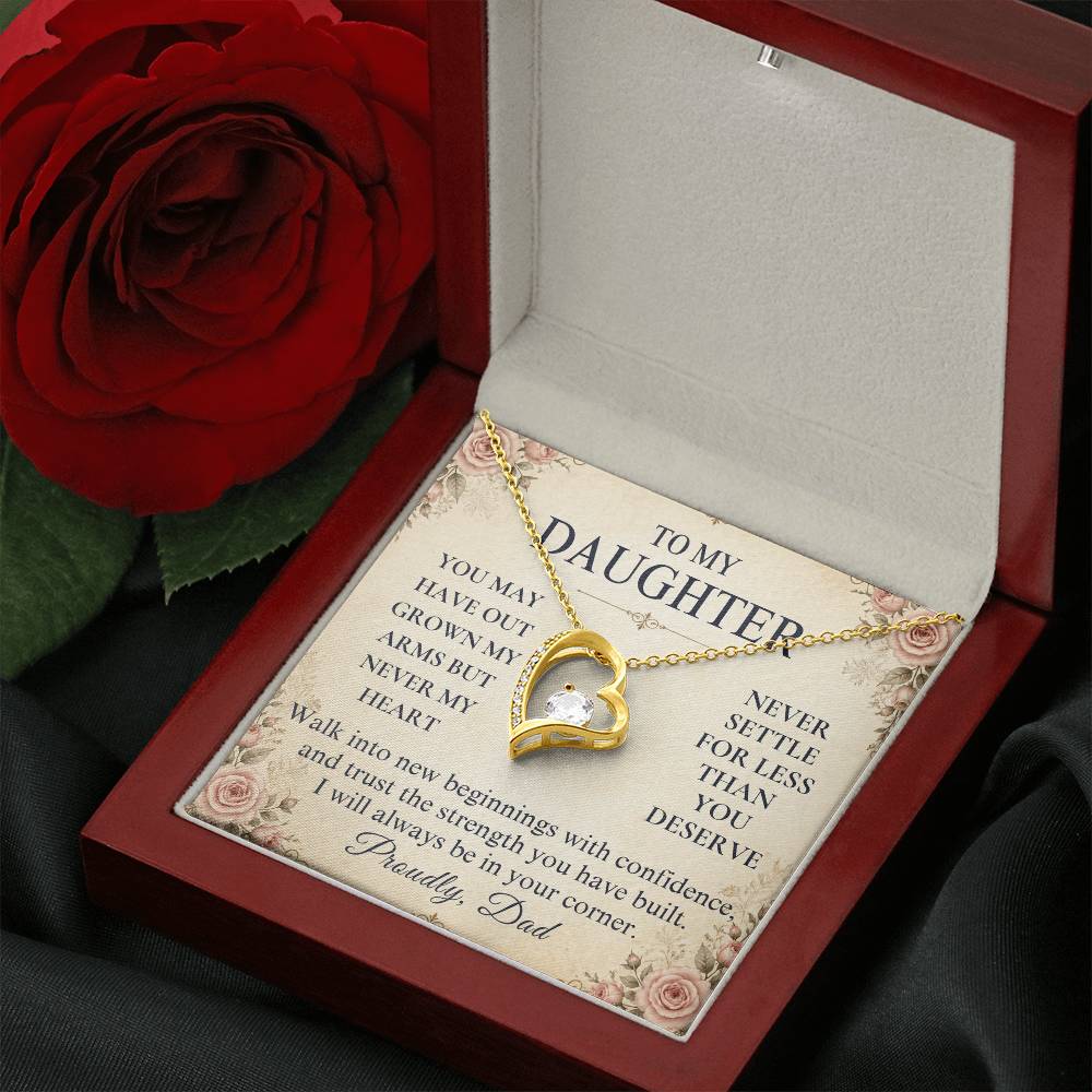 C254 - You Will Forever Be My Little Girl And One Of The Greatest Blessings Of My Life - Forever Love Necklace