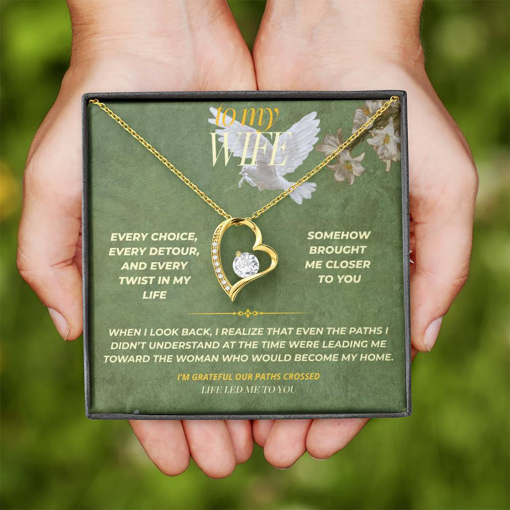 S137 - I’m Thankful Life Led Me To You – Forever Love Necklace From Husband