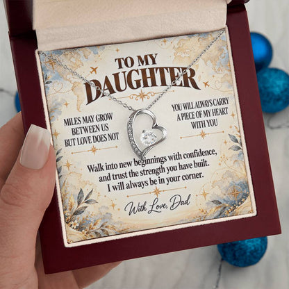 C369 - There Is No Distance Great Enough To Change The Bond Between A Father And Daughter - Forever Love Necklace