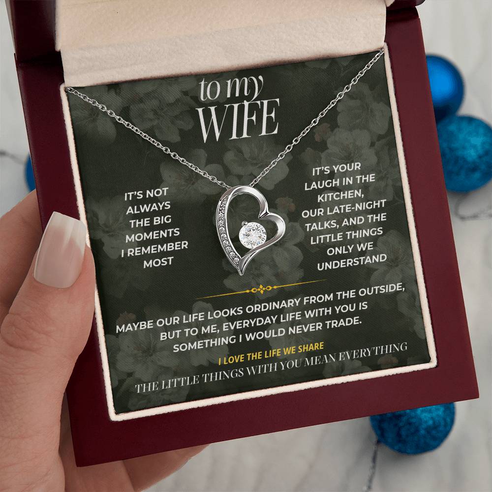 S89 - I Love Our Ordinary Life – Forever Love Necklace From Husband