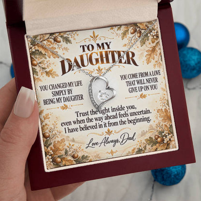 C320 - You Made Me A Better Man Simply By Giving Me The Honor Of Being Your Dad - Forever Love Necklace