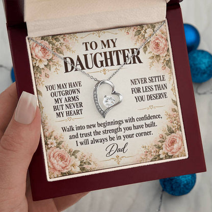 C204 - You Will Forever Be My Little Girl And One Of The Greatest Blessings Of My Life - Forever Love Necklace