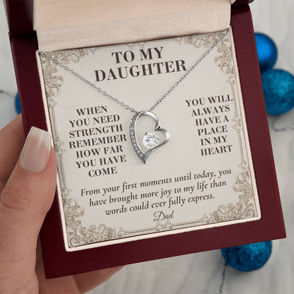 C133 - The World Is Brighter Because You Are In It And My Life Is Better Because You Are My Daughter - Forever Love Necklace