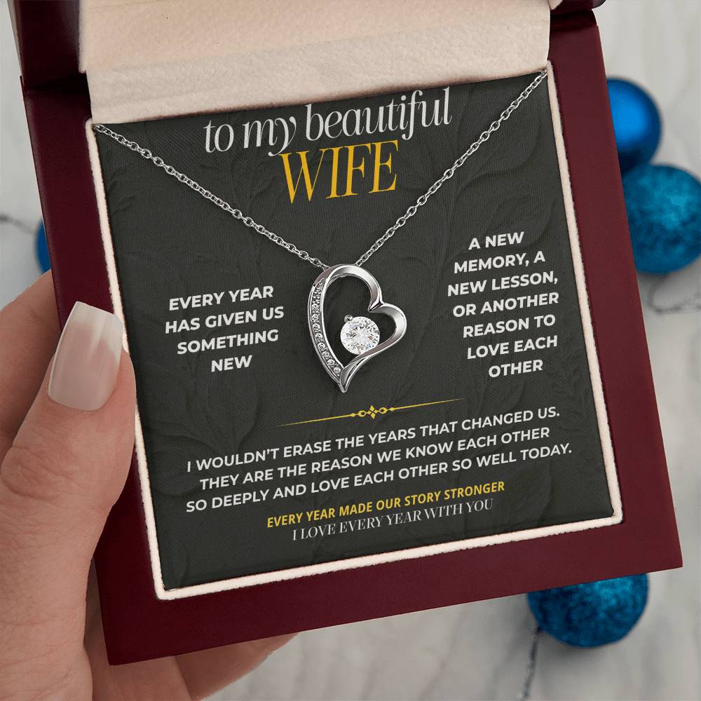 S195 - I Love Every Year That Has Made Us Us – Forever Love Necklace From Husband
