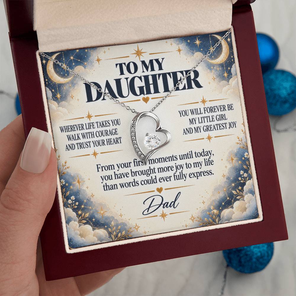 C252 - Wherever Life Takes You May You Always Feel Dad’s Love Guiding Your Heart - Forever Love Necklace