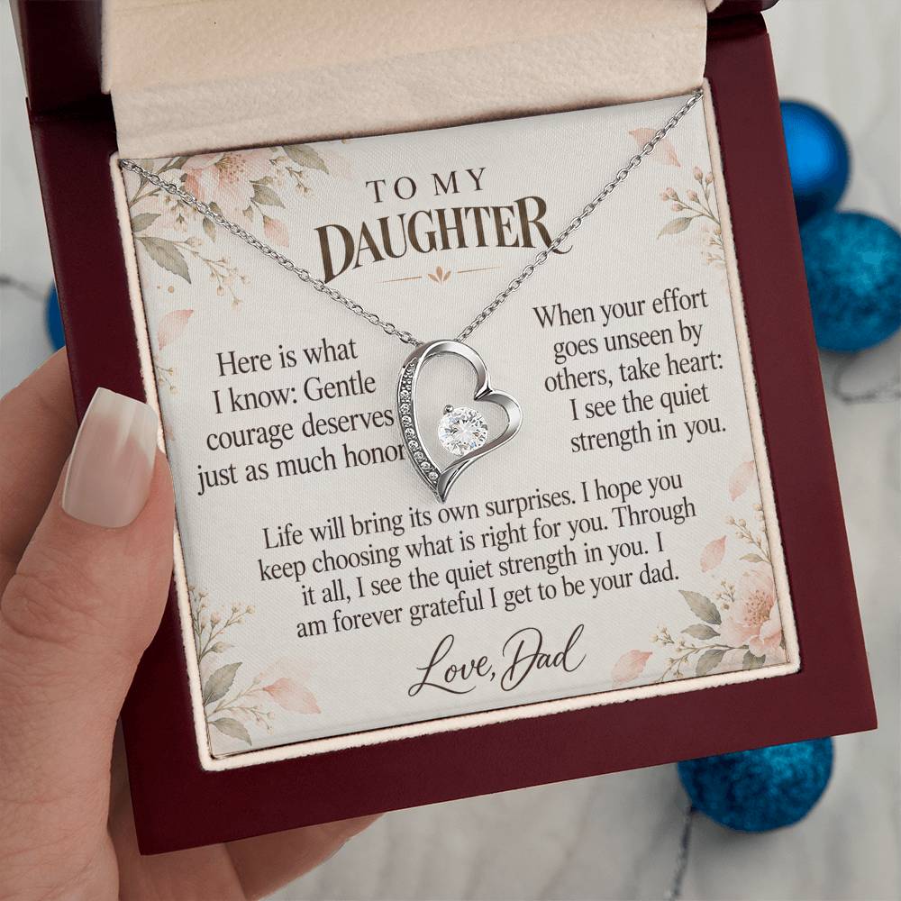 C610 - Quiet Courage Is Still Courage And The Words I Hope You Always Remember - Forever Love Necklace