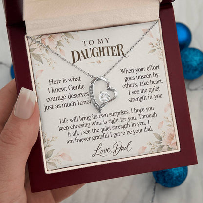 C610 - Quiet Courage Is Still Courage And The Words I Hope You Always Remember - Forever Love Necklace