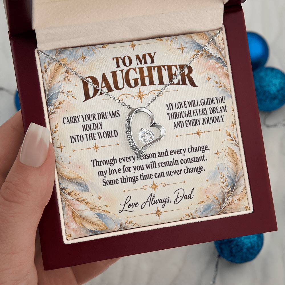 C368 - Carry Your Dreams Boldly And Carry My Love Gently Wherever You Go - Forever Love Necklace