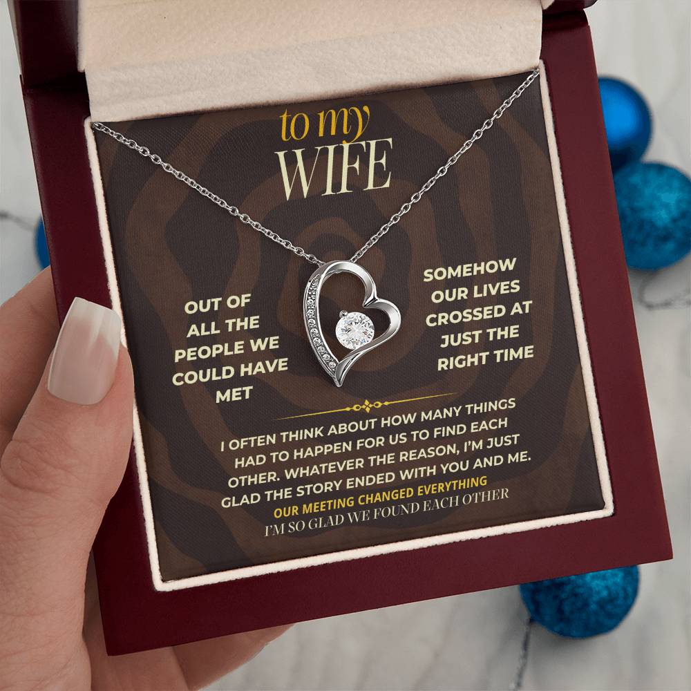 S170 - I’m Glad We Found Each Other – Forever Love Necklace From Husband