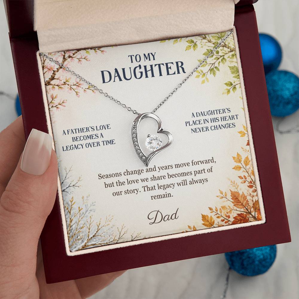 C44 - The Love Between A Father And Daughter Becomes A Legacy That Lives Beyond Every Season - Forever Love Necklace