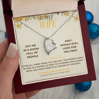 S127 - I’d Still Pick You In A Room Full Of People – Forever Love Necklace From Husband