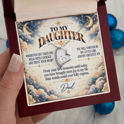 C452 - Wherever Life Takes You May You Always Feel Dad’s Love Guiding Your Heart - Forever Love Necklace