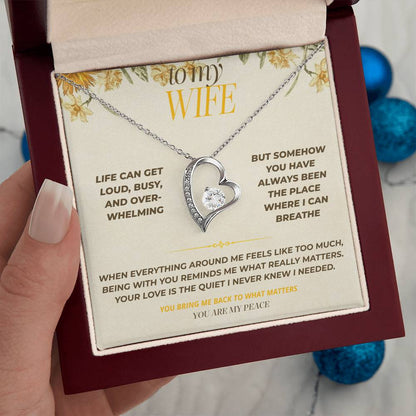 S124 - You Are My Peace In A Busy World – Forever Love Necklace From Husband