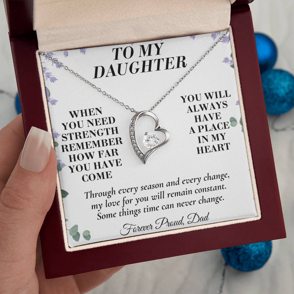 C183 - The World Is Brighter Because You Are In It And My Life Is Better Because You Are My Daughter - Forever Love Necklace