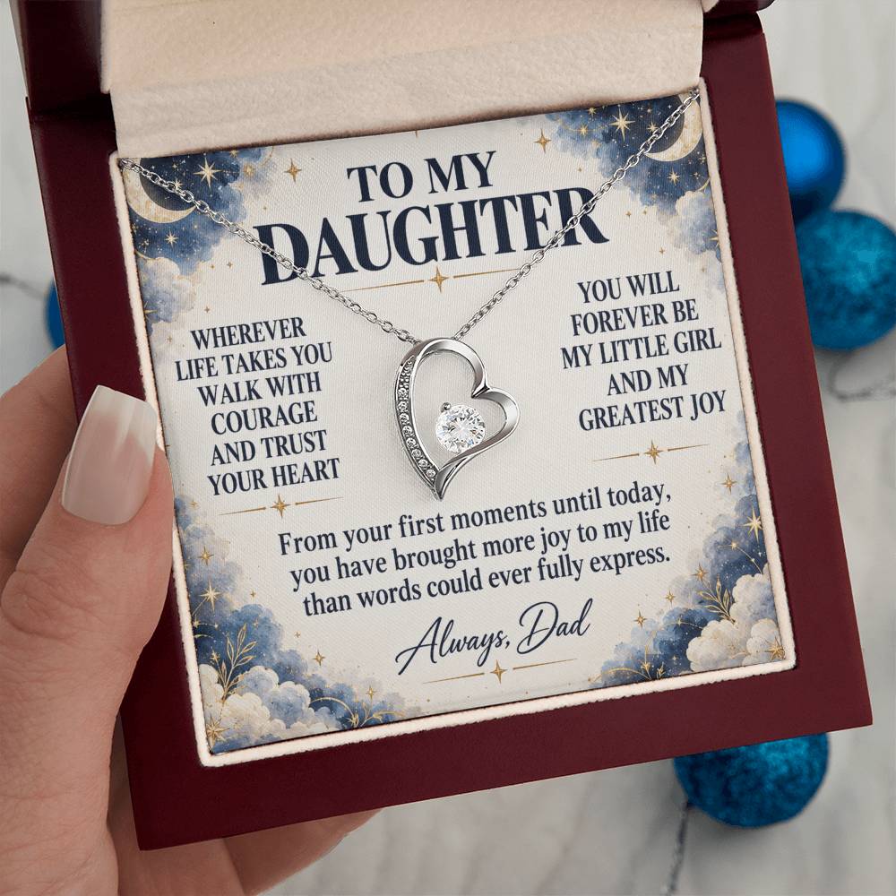 C202 - Wherever Life Takes You May You Always Feel Dad’s Love Guiding Your Heart - Forever Love Necklace