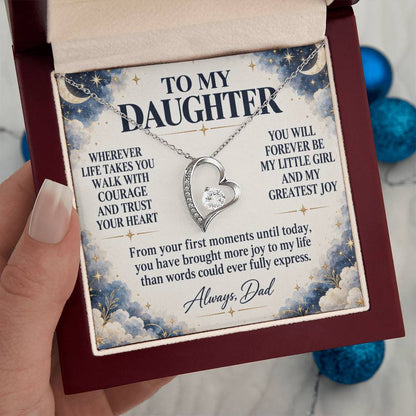 C202 - Wherever Life Takes You May You Always Feel Dad’s Love Guiding Your Heart - Forever Love Necklace