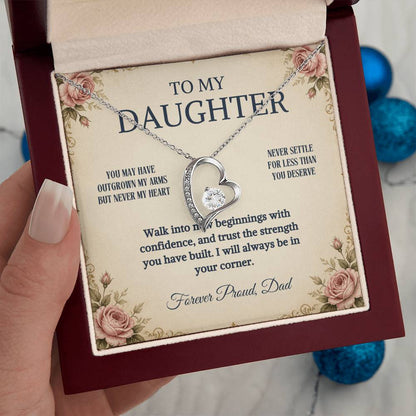 C79 - Your Life Is Yours To Create And I Will Always Be Proud Of The Woman You Become - Forever Love Necklace