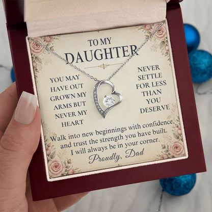 C254 - You Will Forever Be My Little Girl And One Of The Greatest Blessings Of My Life - Forever Love Necklace