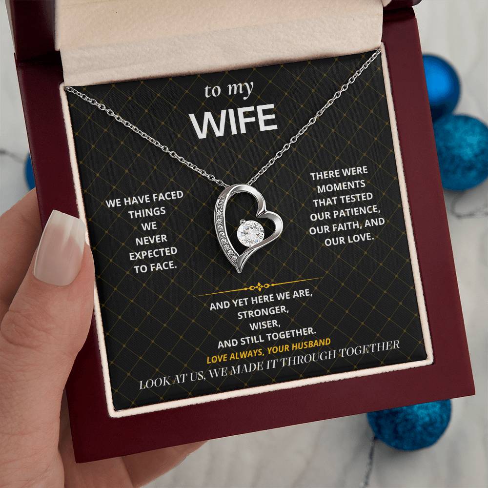 S70 - We Made It Through – Forever Love Necklace From Husband