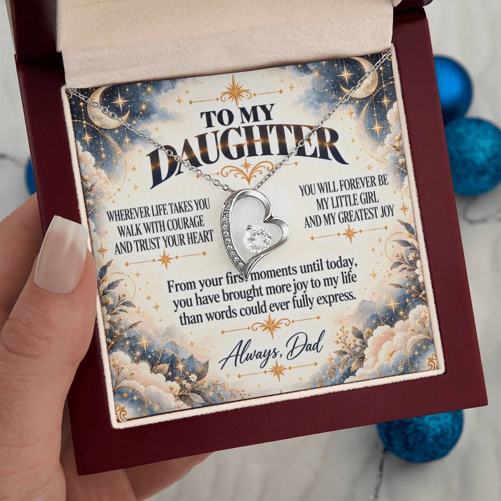 C402 - Wherever Life Takes You May You Always Feel Dad’s Love Guiding Your Heart - Forever Love Necklace