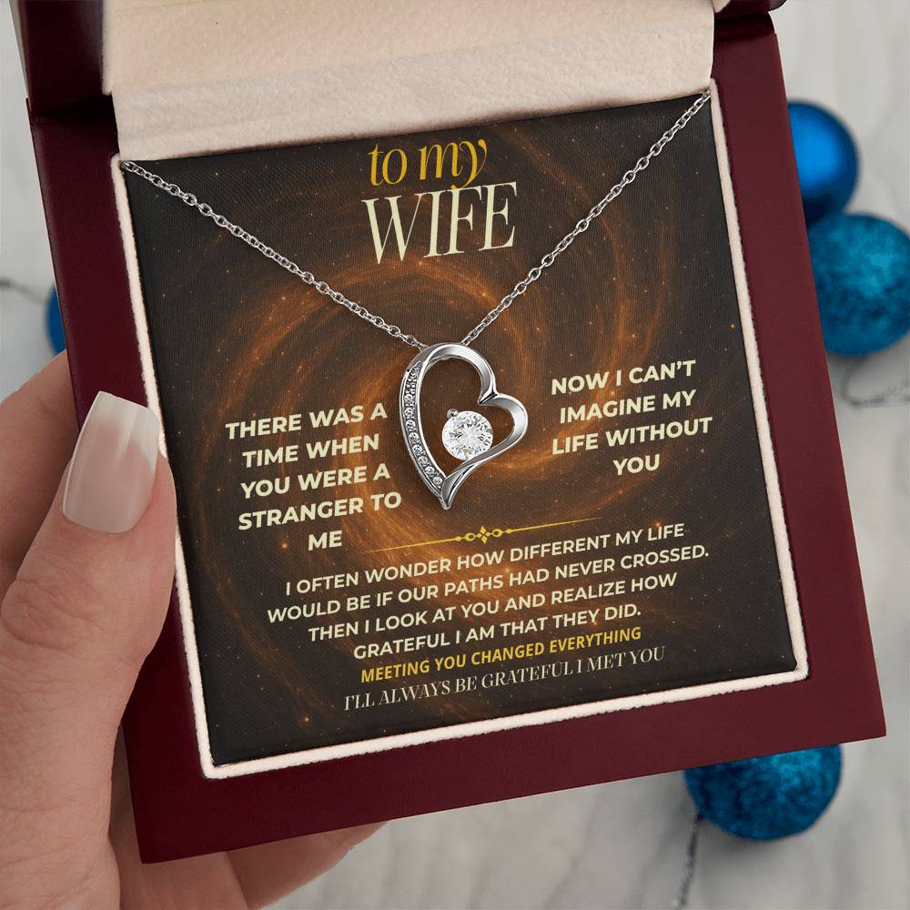 S149 - I’ll Always Be Grateful I Met You – Forever Love Necklace From Husband