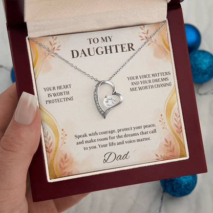 C42 - You Have A Heart Worth Protecting A Voice Worth Using And Dreams Worth Chasing - Forever Love Necklace