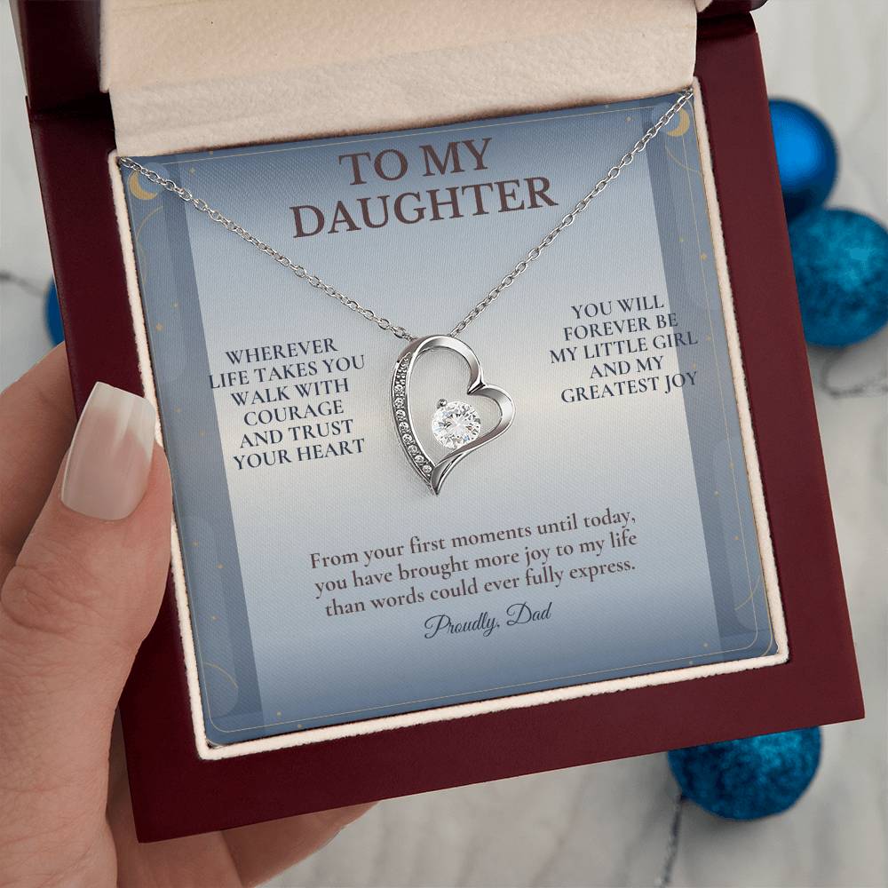 C102 - Wherever Life Takes You May You Always Feel Dad’s Love Guiding Your Heart - Forever Love Necklace