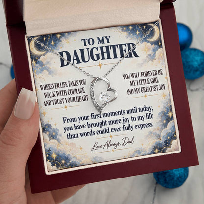 C352 - Wherever Life Takes You May You Always Feel Dad’s Love Guiding Your Heart - Forever Love Necklace