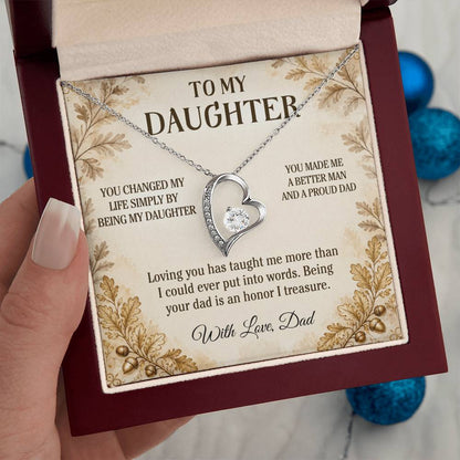 C20 - You Made Me A Better Man Simply By Giving Me The Honor Of Being Your Dad - Forever Love Necklace