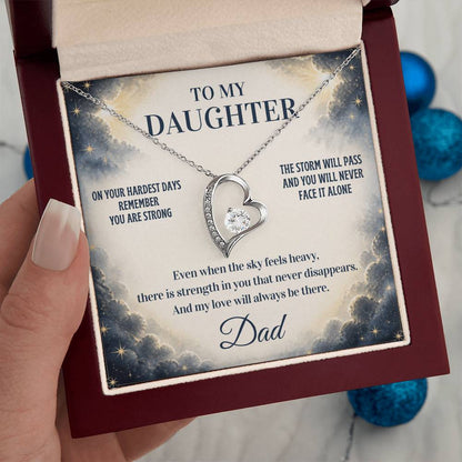 C13 - Even On Your Hardest Days Remember You Are Stronger Than You Think And Never Alone - Forever Love Necklace