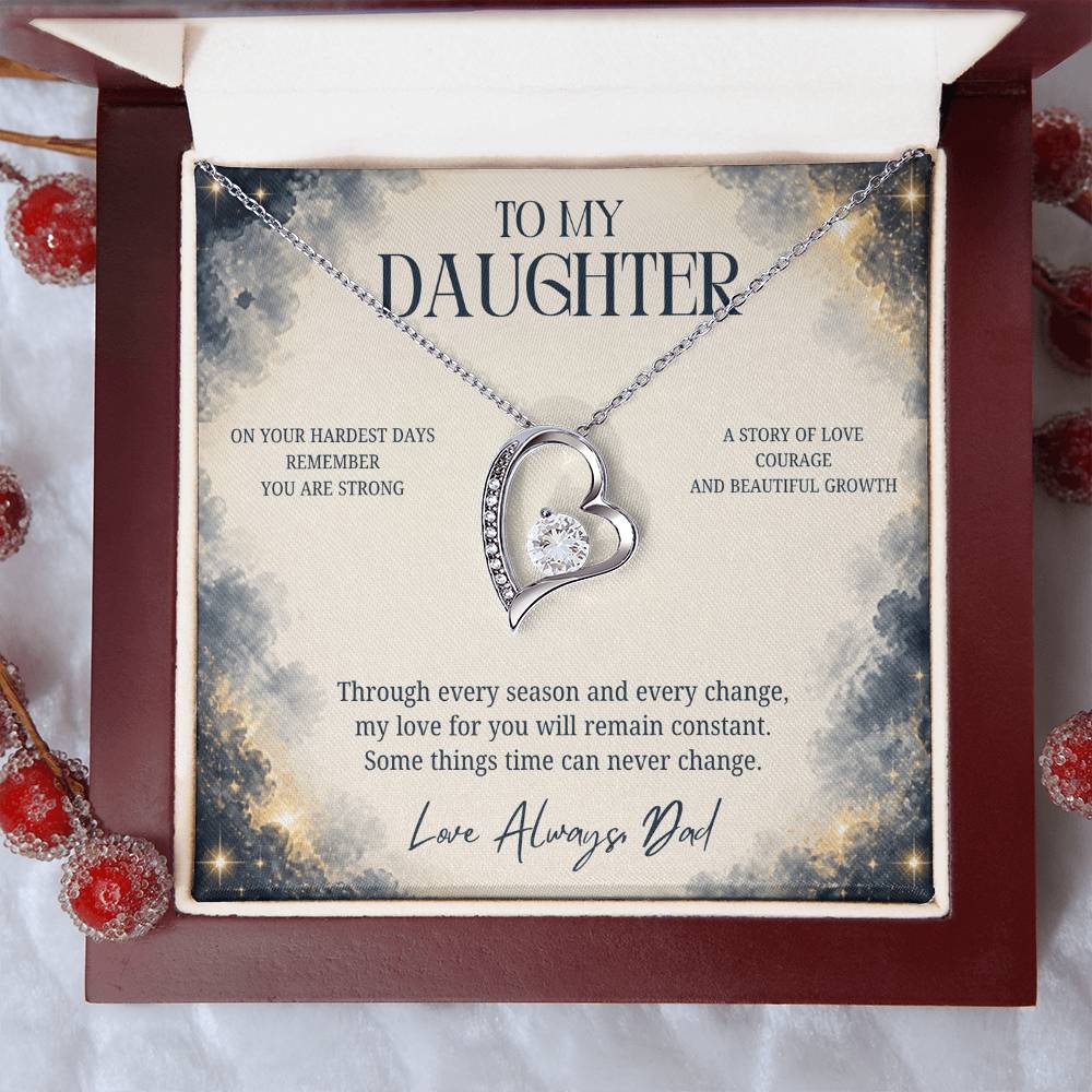 C88 - The Strong Woman You Are Becoming Will Always Remind Me Of The Little Girl I Adore - Forever Love Necklace