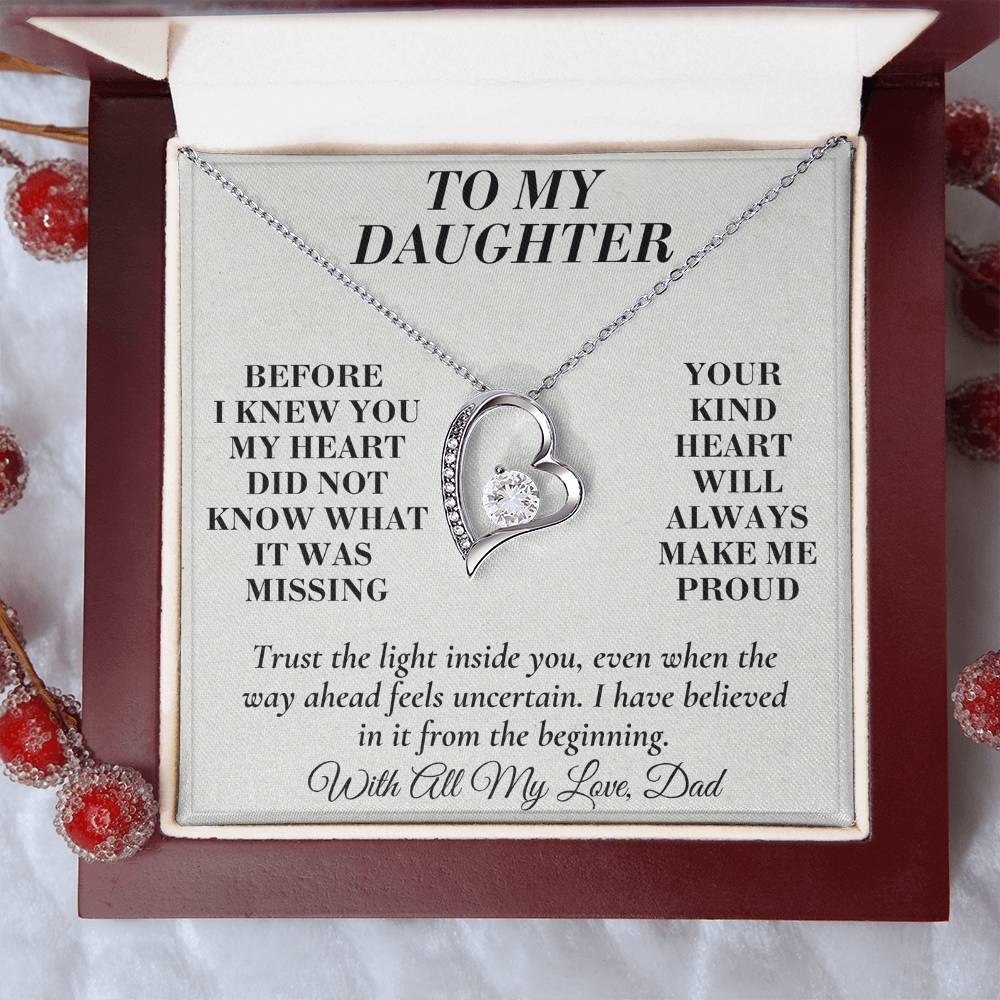 C150 - Wherever The Years Take Us You Will Always Be My Daughter My Pride And A Piece Of My Heart - Forever Love Necklace