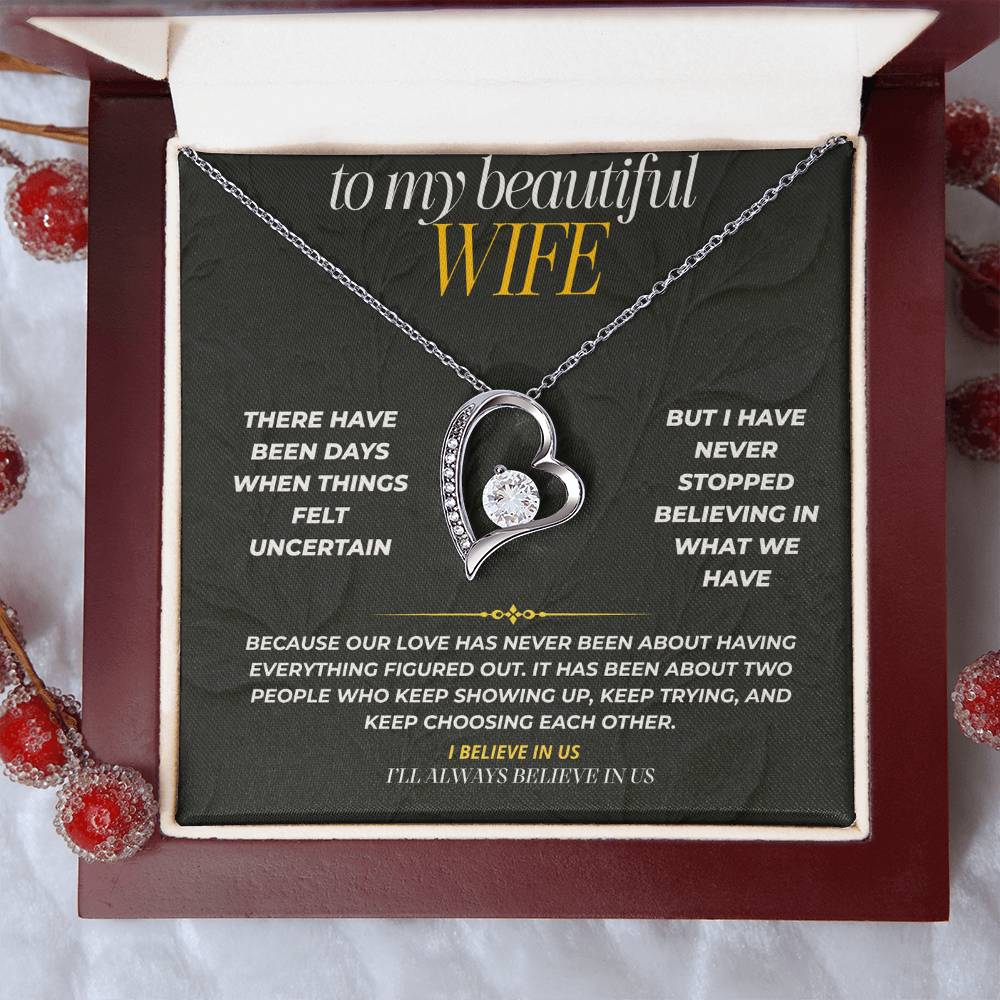 S191 - You Are The Reason I Believe In Us – Forever Love Necklace From Husband