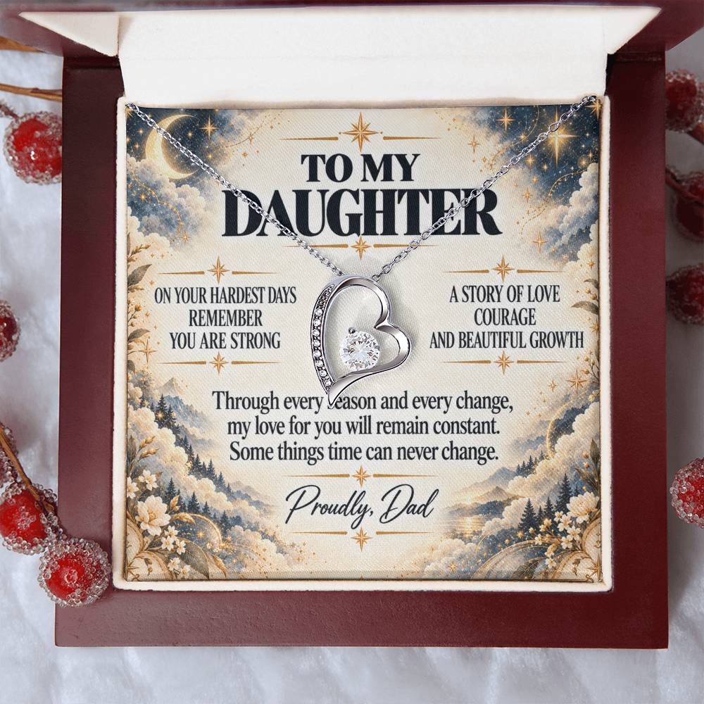 C238 - The Strong Woman You Are Becoming Will Always Remind Me Of The Little Girl I Adore - Forever Love Necklace