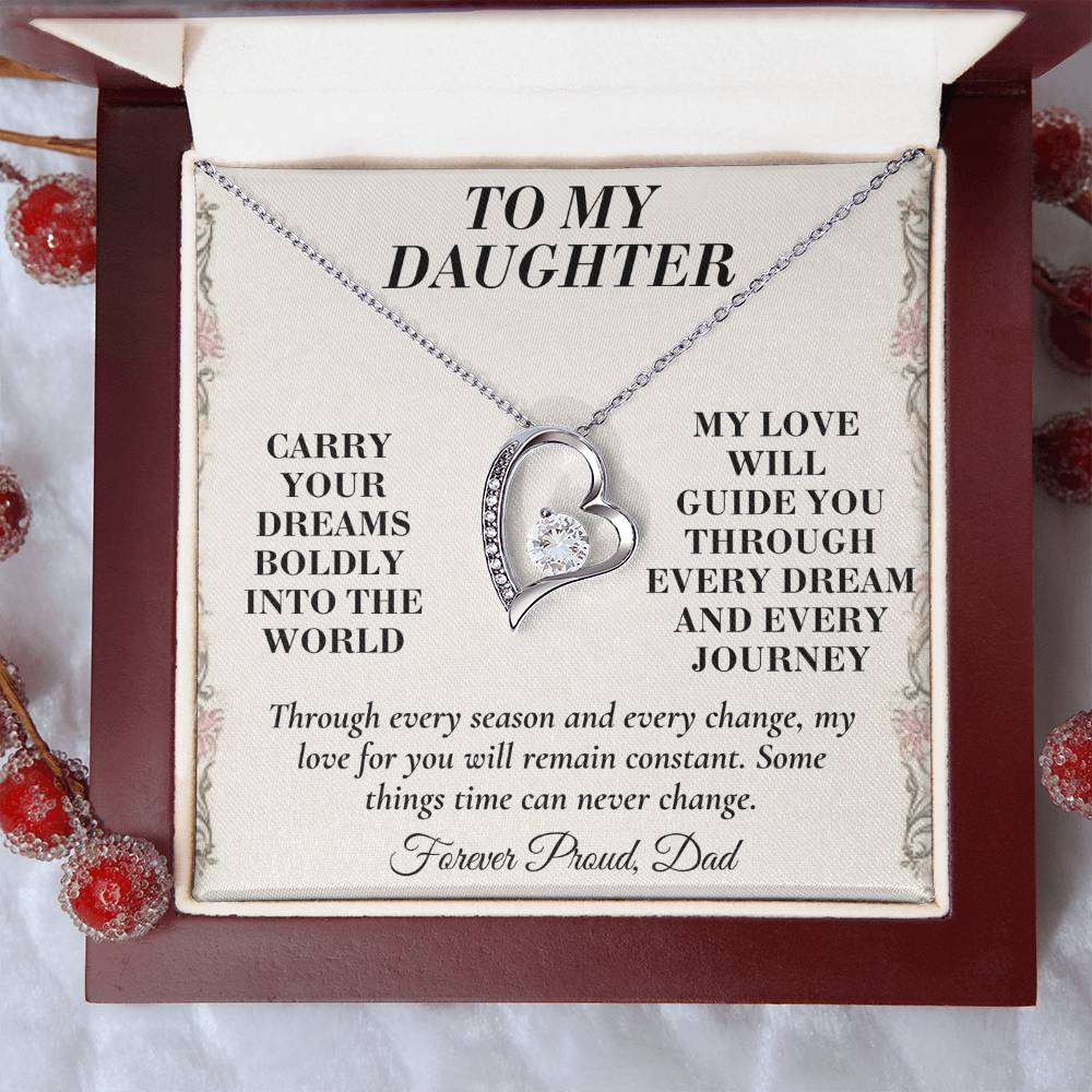 C143 - Wherever Tomorrow Leads You Remember You Have Already Made Your Dad Incredibly Proud - Forever Love Necklace