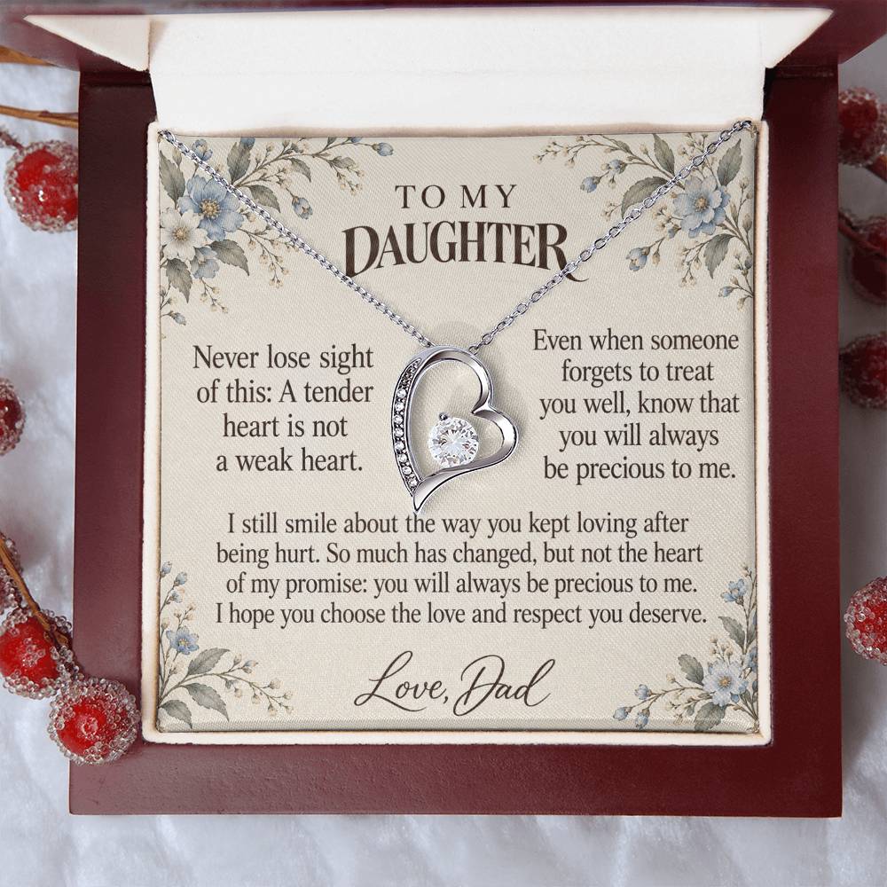 C618 - After The Heartbreak And A Father Proud Of Who You Are - Forever Love Necklace