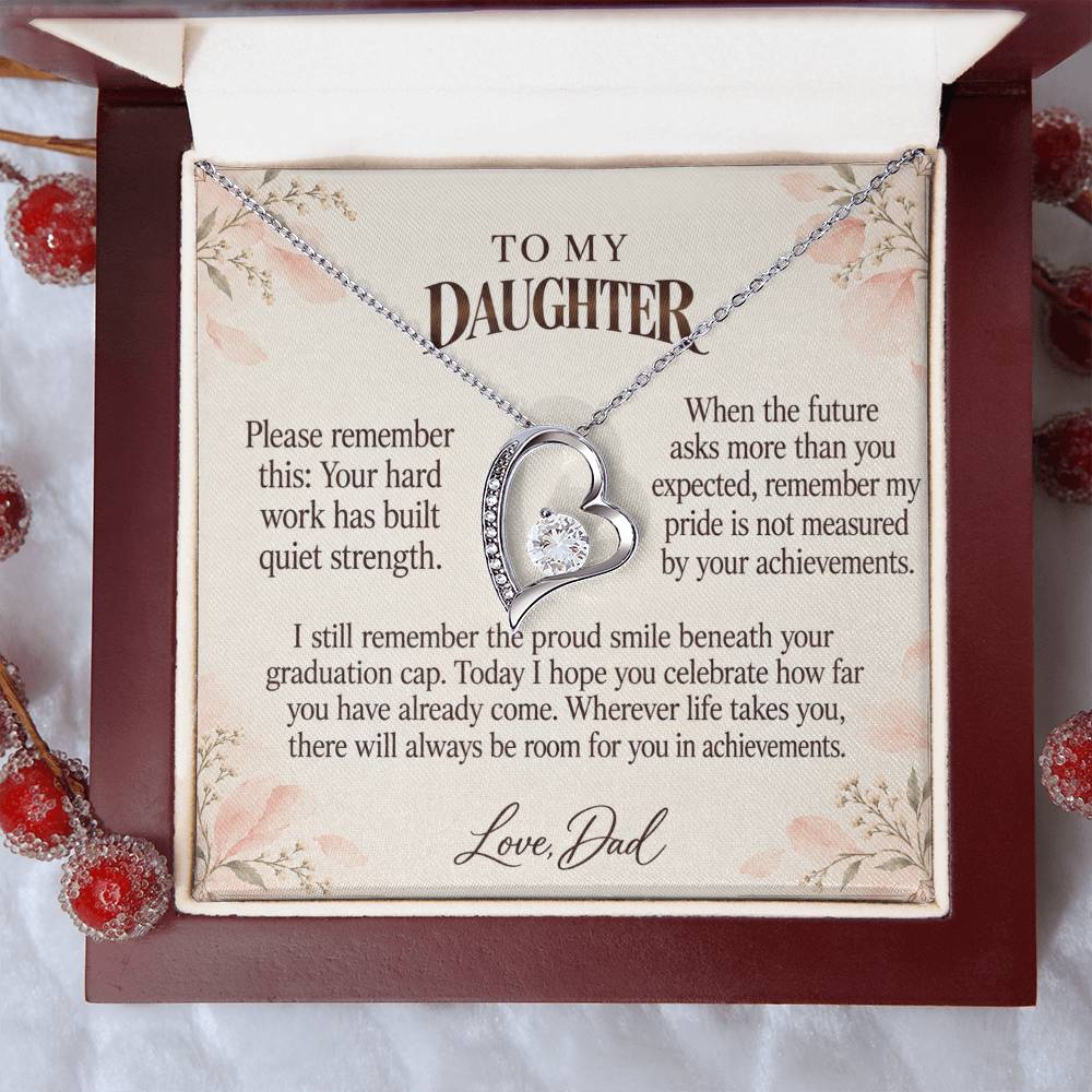 C531 - Your Graduation Day And Quiet Words For Your Hardest Days - Forever Love Necklace