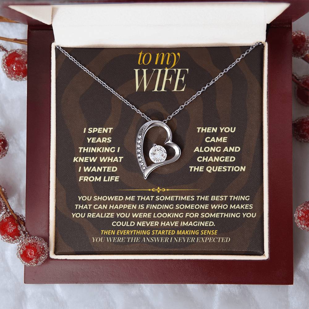 S165 - You Are The Answer I Never Knew I Needed – Forever Love Necklace From Husband