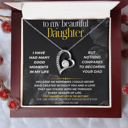 S289 - You Are One Of The Best Things That Ever Happened To Me – Forever Love Necklace From Dad