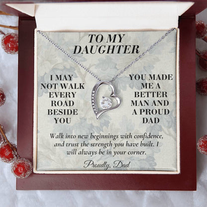 C174 - I May Not Walk Every Road Beside You But My Love Will Travel Every Mile With You - Forever Love Necklace