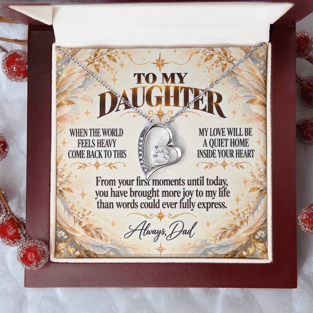C322 - When The World Feels Heavy Remember You Will Always Have A Place In Dad’s Heart - Forever Love Necklace