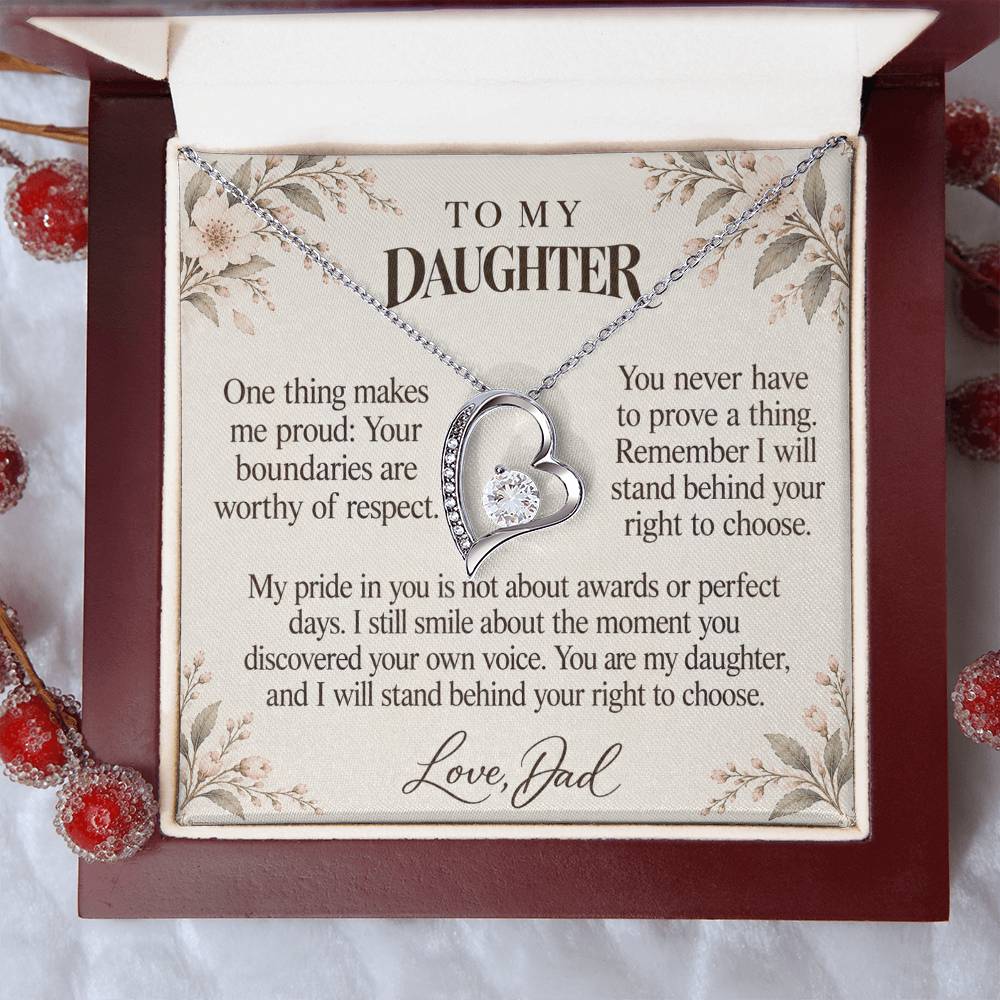 C663 - Permission To Say No And A Father Proud Of Who You Are - Forever Love Necklace