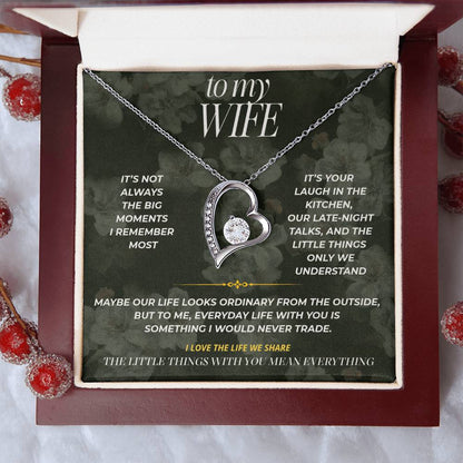 S89 - I Love Our Ordinary Life – Forever Love Necklace From Husband