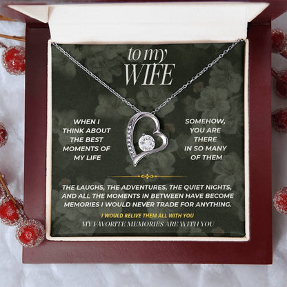 S90 - My Favorite Memories Are With You – Forever Love Necklace From Husband