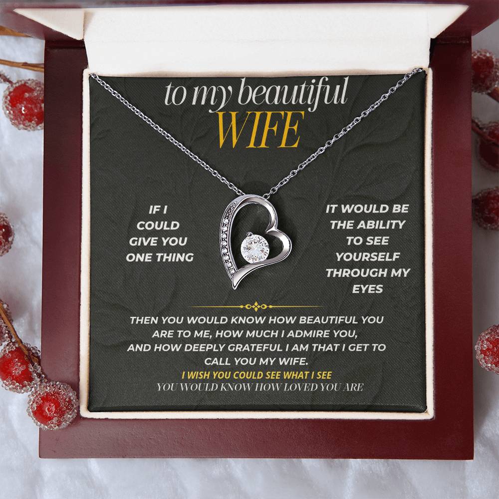 S199 - If I Could Give You One Thing – Forever Love Necklace From Husband