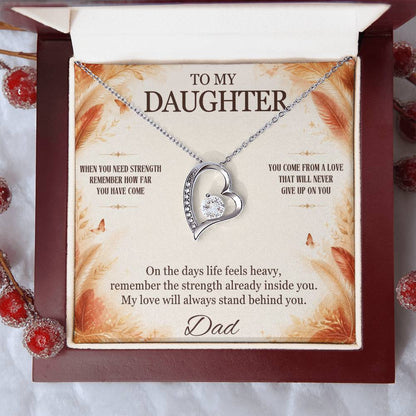 C8 - When You Need Strength Remember You Come From A Love That Never Gives Up On You - Forever Love Necklace
